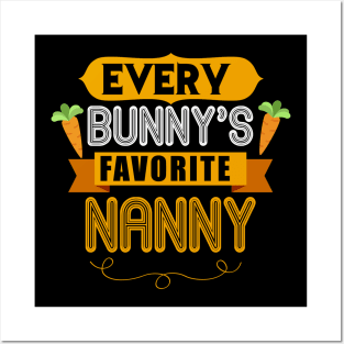 WOMEN'S EVERY BUNNYS FAVORITE NANNY SHIRT CUTE EASTER GIFT Posters and Art